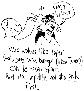 Fig. 3: Waxwolves can be taken apart.